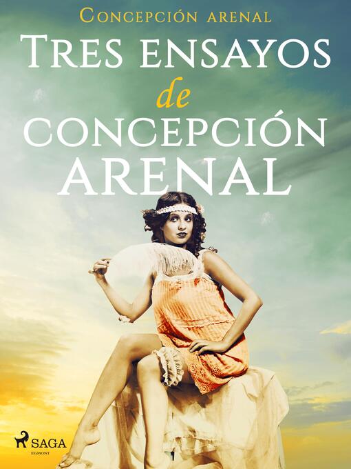 Title details for Tres ensayos de Concepción Arenal by Concepción Arenal - Available
